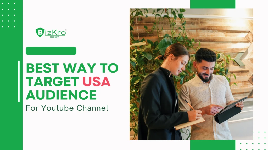 Best Way to Target USA Audience for Youtube Channel