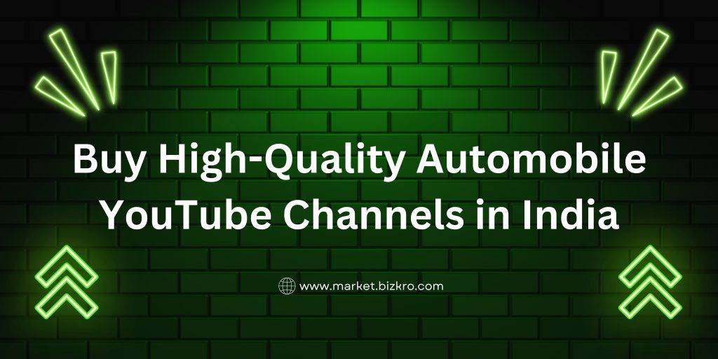 Buy High-Quality Automobile YouTube Channels in India